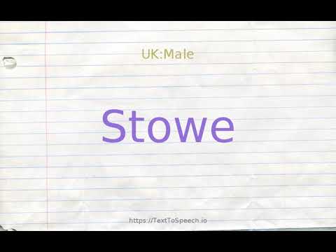How to pronounce stowe