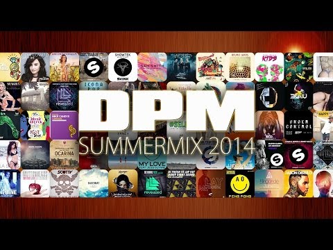 SUMMERMIX 2014 by Don't Play, Mix! (D.P.M.)