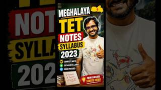 Meghalaya TET | NOTES | 2023 | SYLLABUS #education