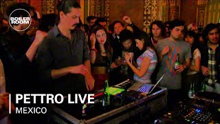 Pettro live Boiler Room Mexico