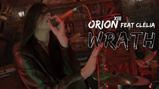 Orion XIII - Wrath feat. Clélia // EP 2022