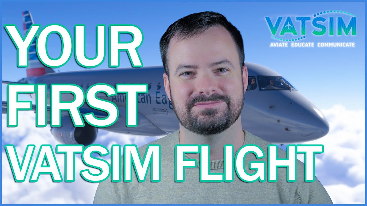 Your First VATSIM Flight: A Step-by-Step Guide to Flying with ATC (Without Stress)