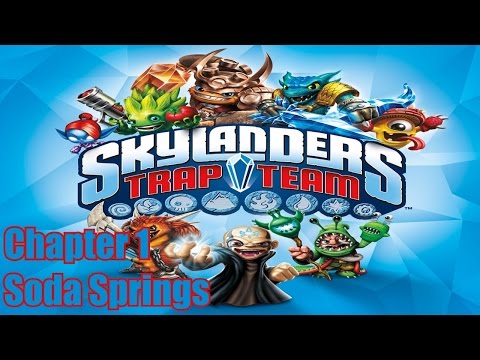 Skylanders Trap Team | Chapter 1 | Soda Springs