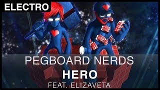 Pegboard Nerds Ft. Elizaveta - Hero (RIOT Remix)