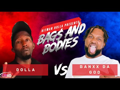 Dolla vs Banxx Da God