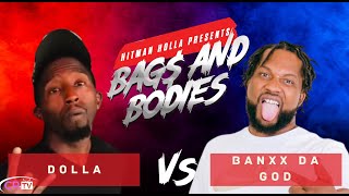 Dolla vs Banxx Da God
