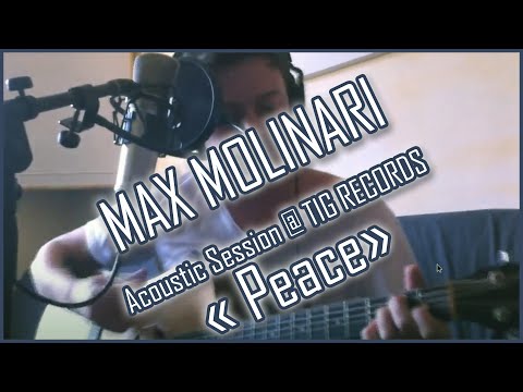 Max - Peace (Version Acoustique @ Tig Records)