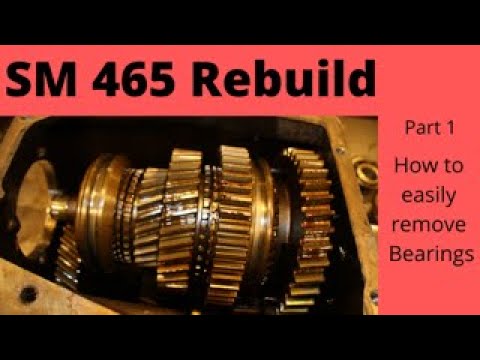 SM465 Rebuild, Part 1 Disassembly and Bearing Removal