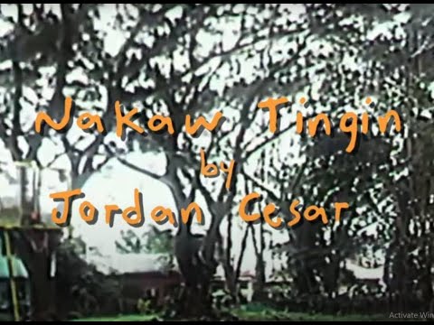 Nakaw Tingin - Jordan Cesar