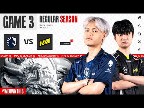 TEAM LIQUID ID vs NAVI | Regular Season Week 1 Day 3 | Game 3 | #MPLIDS15
