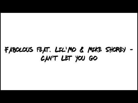 Fabolous feat  Lil'Mo & Mike Shorey - Can't Let You Go [Street Flava 2003]