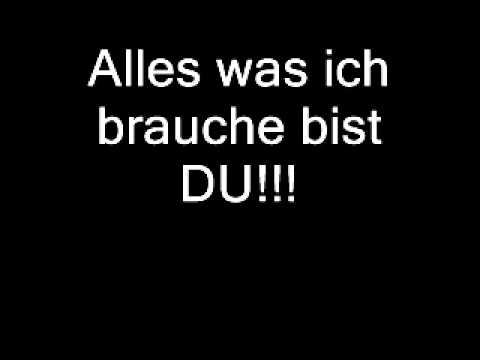 Alles Was Ich Brauche Bist Du video