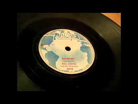 Bill Justis - Raunchy  78 rpm!