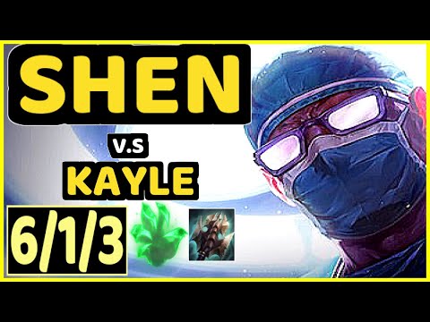 KIKIS (SHEN) vs KAYLE - 6/1/3 KDA TOP GAMEPLAY - EUW Ranked GRANDMASTER