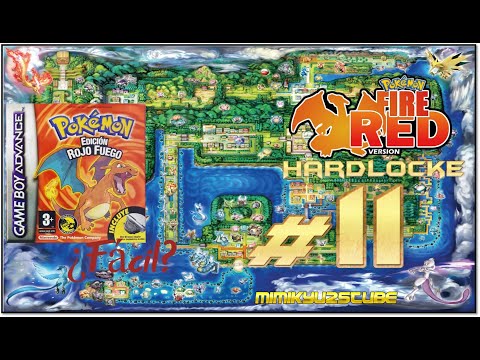 Pokémon Rojo Fuego Hardlocke Ep.11 - ¿EN QUÉ MOMENTO HE DICHO QUE POKÉMON ROJO FUEGO ES FÁCIL?