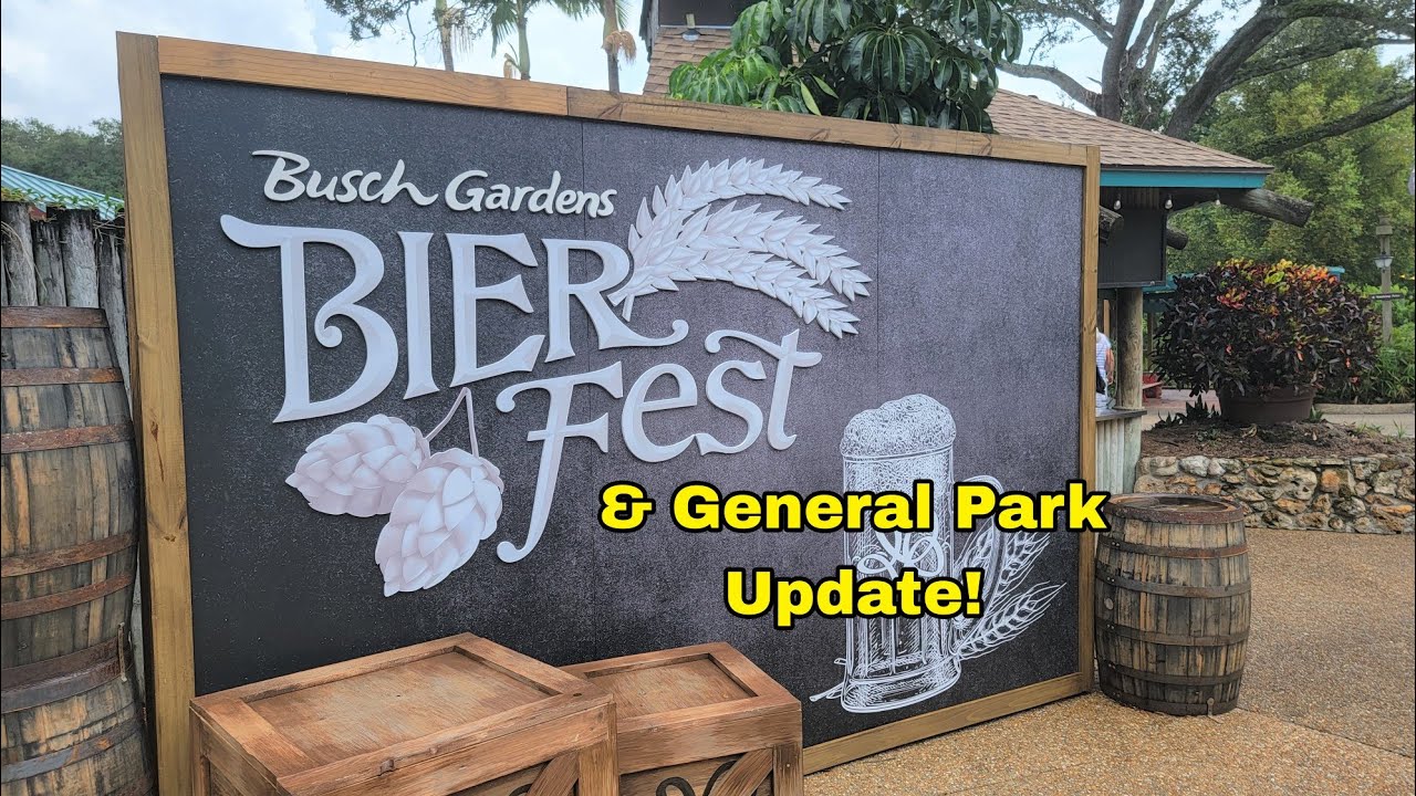 Busch Gardens Tampa Bay Bier Fest & General Park Update 2023!