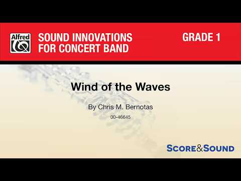 Wind of the Waves, by Chris M. Bernotas – Score & Sound