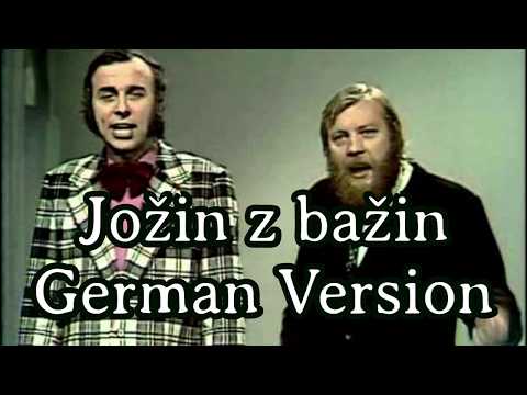Sing with Karl and Gesche - Schlemihl Emil / Jožin z bažin [German Version][+ English Translation]