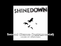 Shinedown - Second Chance (Instrumental) 