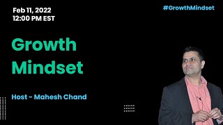 Growth Mindset Show Ep. 5 - 2022