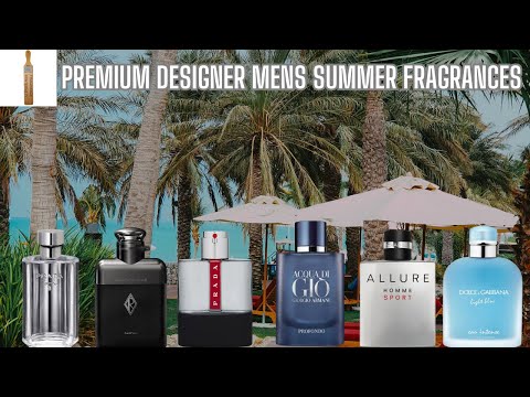 10 Premium Designer Men's Fragrances For Summer + 5 Honorable Mentions
