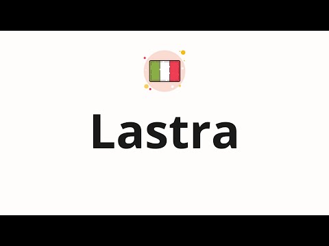 How to pronounce Lastra