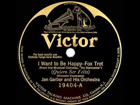 1924 Jan Garber - I Want To Be Happy (instrumental)
