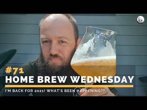 HBW #71   I'm Back for 2021