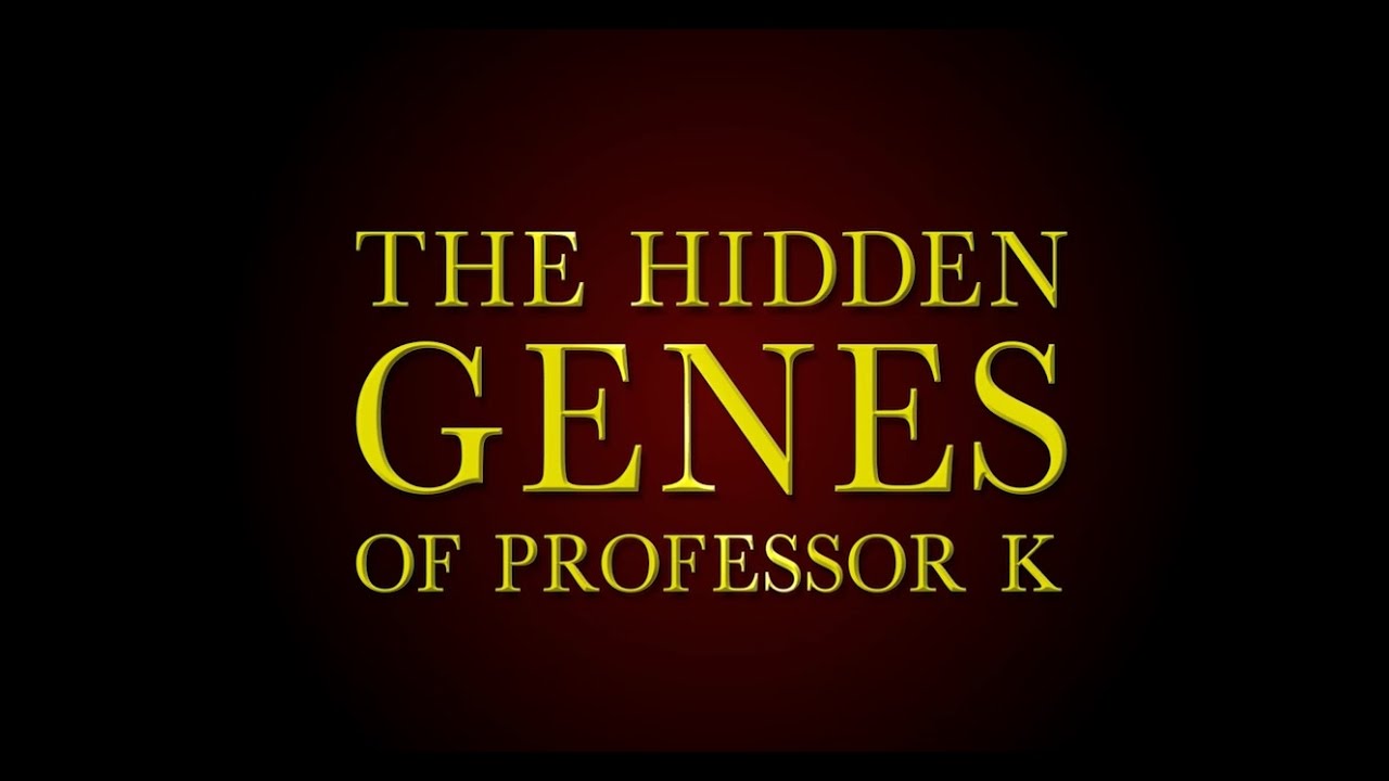 The Hidden Genes of Professor K [Official Trailer] A Medical Mystery Thriller