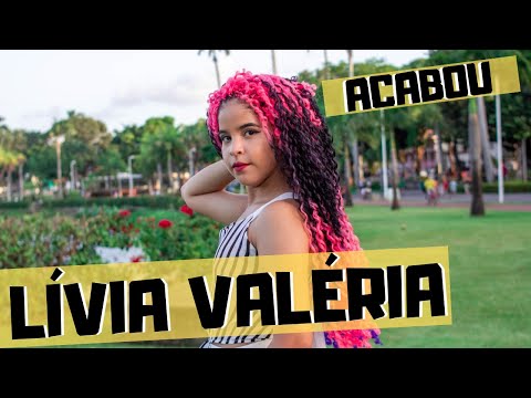 Lívia Valéria - Acabou (Videoclipe Oficial)