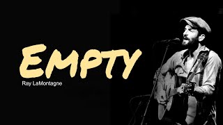 Empty, Lyrics, Guitar Chords, Acoustic Cover, Ray LaMontagne