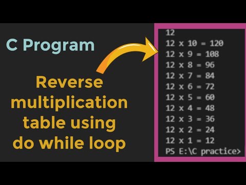 How To Create Reverse Multiplication Table Using While Loop In C Program Programscorner