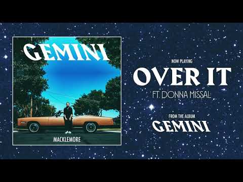 MACKLEMORE FEAT DONNA MISSAL - OVER IT