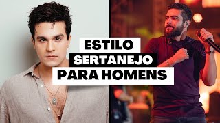 ESTILO SERTANEJO | O QUE OS HOMENS VESTEM | DICAS DE ESTILO MASCULINO