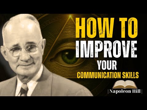 Give me few Minutes, and I'll improve your communication Skills | Napoleon Hill