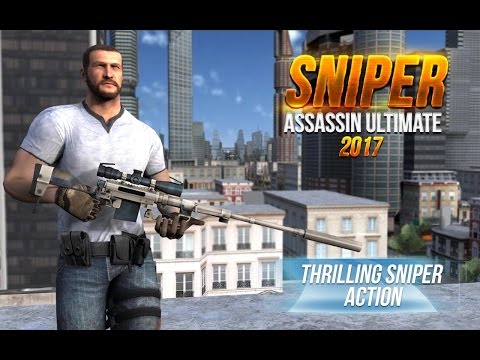 Sniper Assassin Ultimate 2017 Video