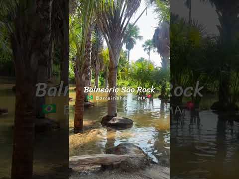 Balneário São Rock em Barreirinhas Maranhão.