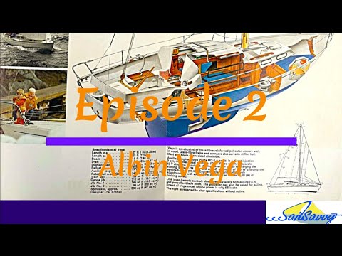 Best Budget Sailboat Cruisers Episode 2   Albin Vega