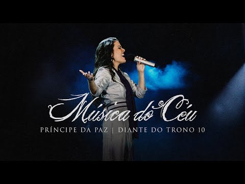 Música do Céu - Diante do Trono