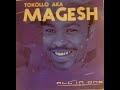 Tokollo Magesh Do It Again