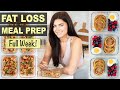 NEW SUPER EASY 1 WEEK MEAL PREP FOR FAT LOSS Healthy Recipes For Weight Loss
