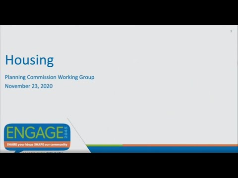Planning Commission Working Group: Housing Presentation - November 23, 2020