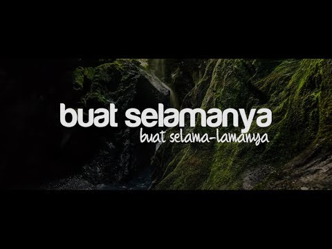 Buat Selamanya - Alif Sleeq (Lirik)