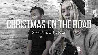 Christmas on the Road - Sleeping With Sirens (Short Cover by Bros)
