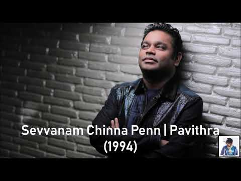 Sevvanam Chinna Penn | Pavithra (1994) | A.R. Rahman [HD]