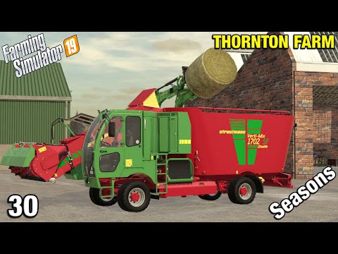 NEW ANIMAL FEED MIXER Thornton Farm Timelapse - FS19 Ep 30