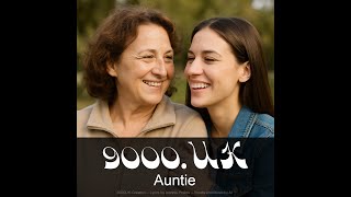 Aunt – Heartfelt Pop Tribute | by 9000UK | Family Love Song