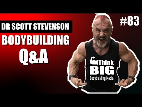 MUSCLE MINDS 83 - BODYBUILDING QA - TRAIN & GROW LEGS, BLOOD PRESSURE - SCOTT STEVENSON