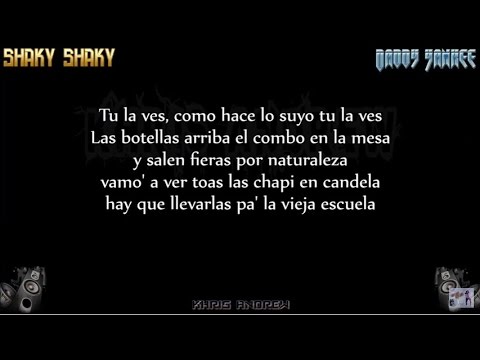 Shaky Shaky - Daddy Yankee (Letra)