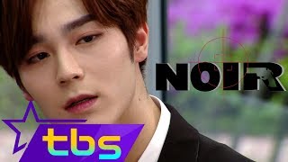 아이돌도 이제 느와르 시대! NOIR 널 가질 깡패 - 팩트iN스타